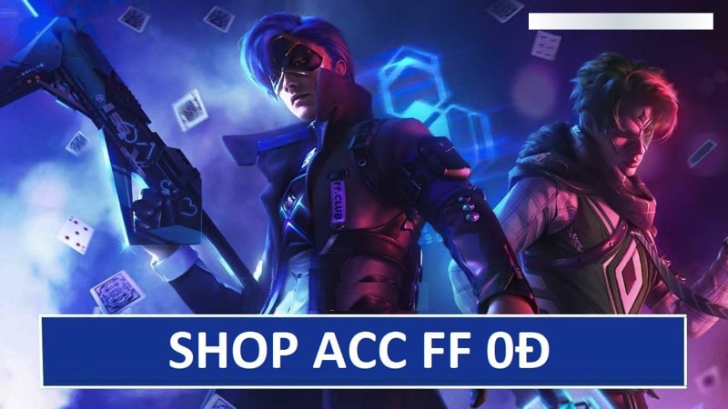shop acc ff 0đ